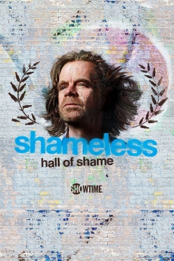 Shameless Hall of Shame-stream