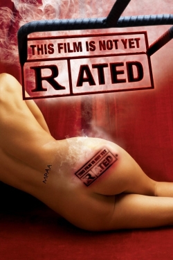 This Film Is Not Yet Rated-stream