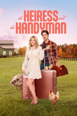 The Heiress and the Handyman-stream