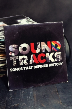 Soundtracks: Songs That Defined History-stream