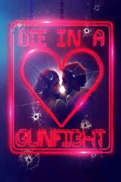 Die in a Gunfight-stream