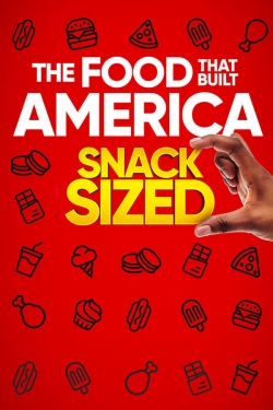 The Food That Built America Snack Sized-stream