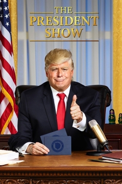 The President Show-stream