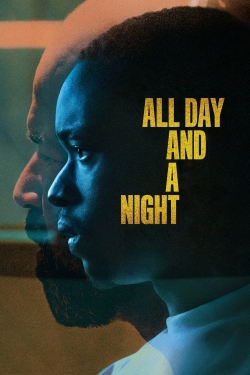 All Day and a Night-stream