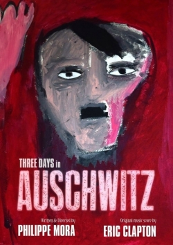 Three Days In Auschwitz-stream