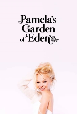 Pamela’s Garden of Eden-stream