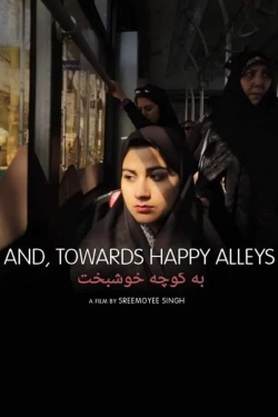 And, Towards Happy Alleys-stream