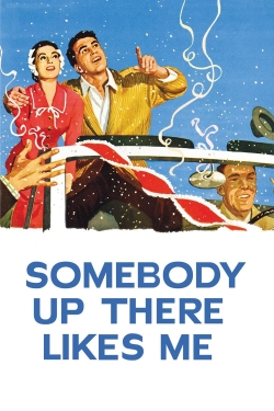 Somebody Up There Likes Me-stream