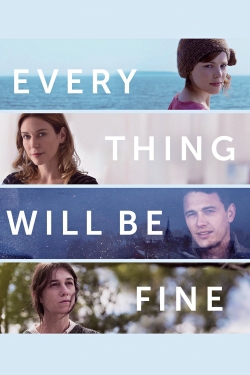 Every Thing Will Be Fine-stream