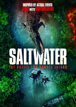 Saltwater: The Battle for Ramree Island-stream