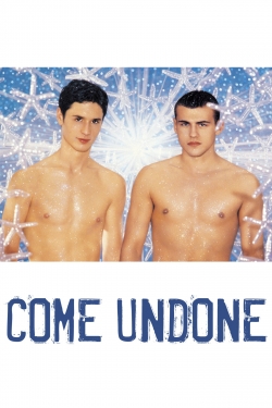 Come Undone-stream