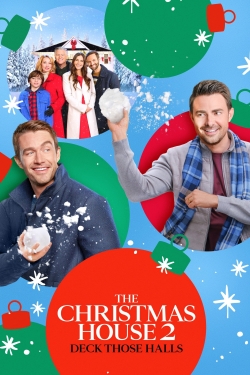 The Christmas House 2: Deck Those Halls-stream