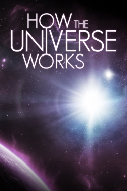 How the Universe Works-stream