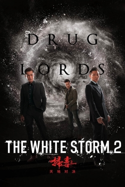 The White Storm 2: Drug Lords-stream