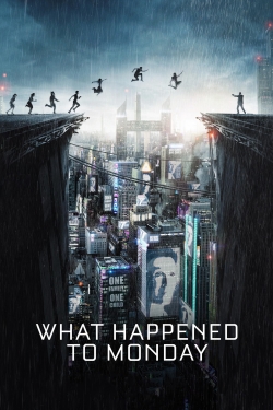 What Happened to Monday-stream