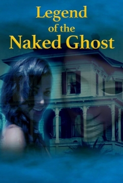 Legend of the Naked Ghost-stream