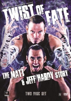 WWE: Twist of Fate - The Jeff Hardy Story-stream