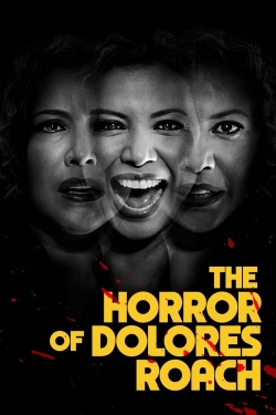 The Horror of Dolores Roach-stream