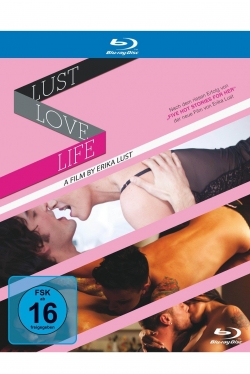 Life.Love.Lust-stream