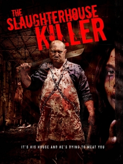 The Slaughterhouse Killer-stream