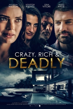 Crazy, Rich and Deadly-stream