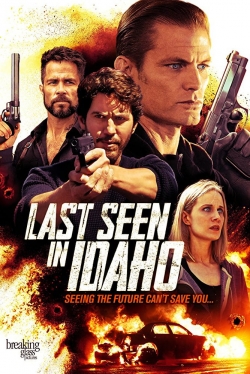 Last Seen in Idaho-stream