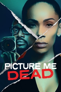 Picture Me Dead-stream