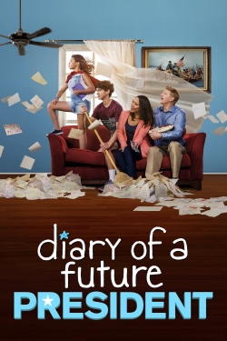 Diary of a Future President-stream