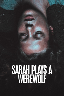 Sarah Plays a Werewolf-stream