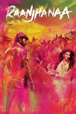 Raanjhanaa-stream