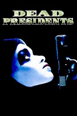 Dead Presidents-stream