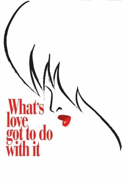 What's Love Got to Do with It-stream