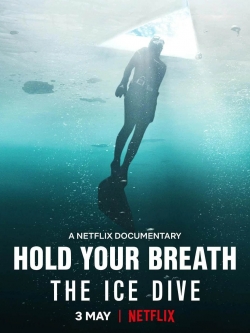 Hold Your Breath: The Ice Dive-stream