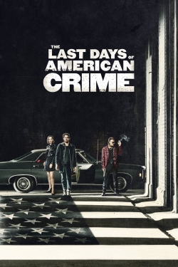 The Last Days of American Crime-stream