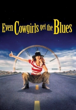 Even Cowgirls Get the Blues-stream