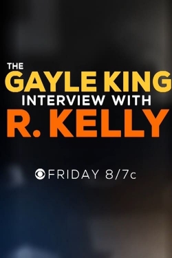 The Gayle King Interview with R. Kelly-stream