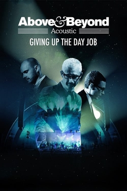 Above & Beyond: Giving Up the Day Job-stream