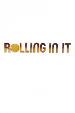 Rolling In It-stream