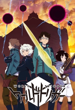 World Trigger-stream