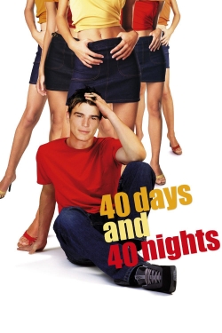 40 Days and 40 Nights-stream