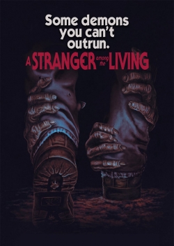 A Stranger Among The Living-stream