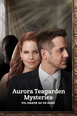 Aurora Teagarden Mysteries: Til Death Do Us Part-stream