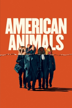 American Animals-stream