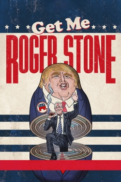 Get Me Roger Stone-stream