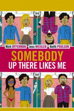 Somebody Up There Likes Me-stream