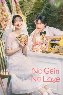 No Gain No Love-stream