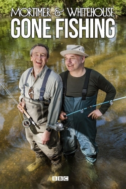 Mortimer & Whitehouse: Gone Fishing-stream