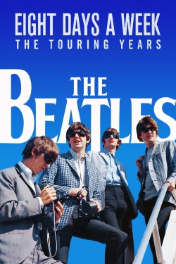 The Beatles: Eight Days a Week - The Touring Years-stream